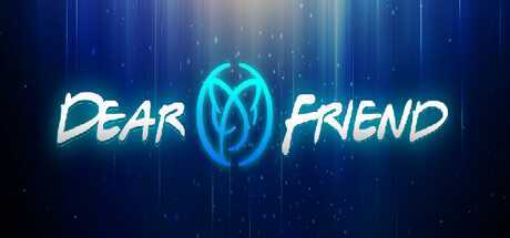 亲爱的朋友(Dear Friend)